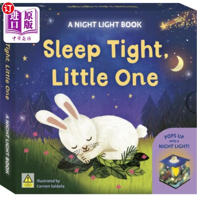 海外直订Sleep Tight, Little One: A Night Light Book: Pops Up Into a Night Light! 睡个好觉，小家伙：夜灯书：突然变成