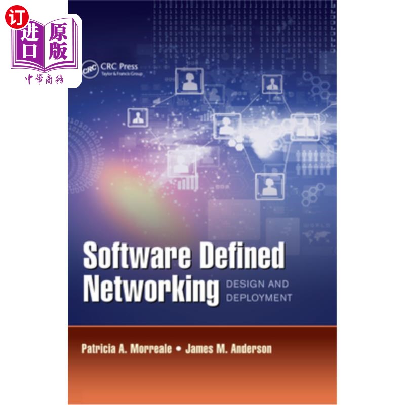 海外直订Software Defined Networking: Design and Deployment 软件定义:设计和部署
