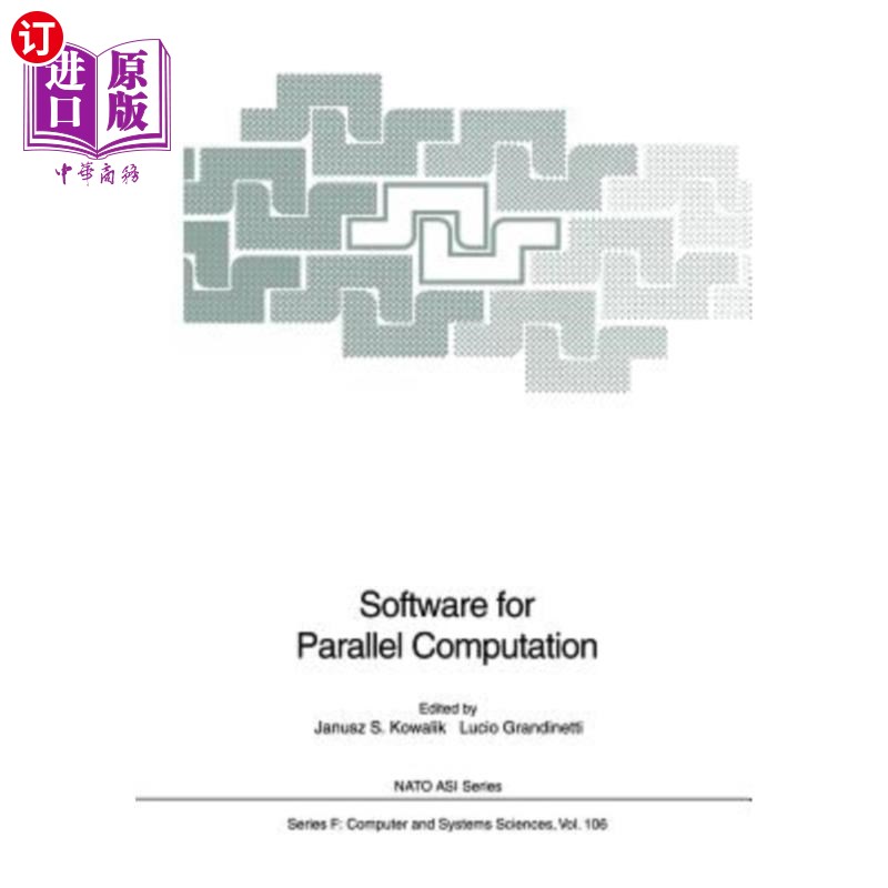 海外直订Software for Parallel Computation 并行计算软件