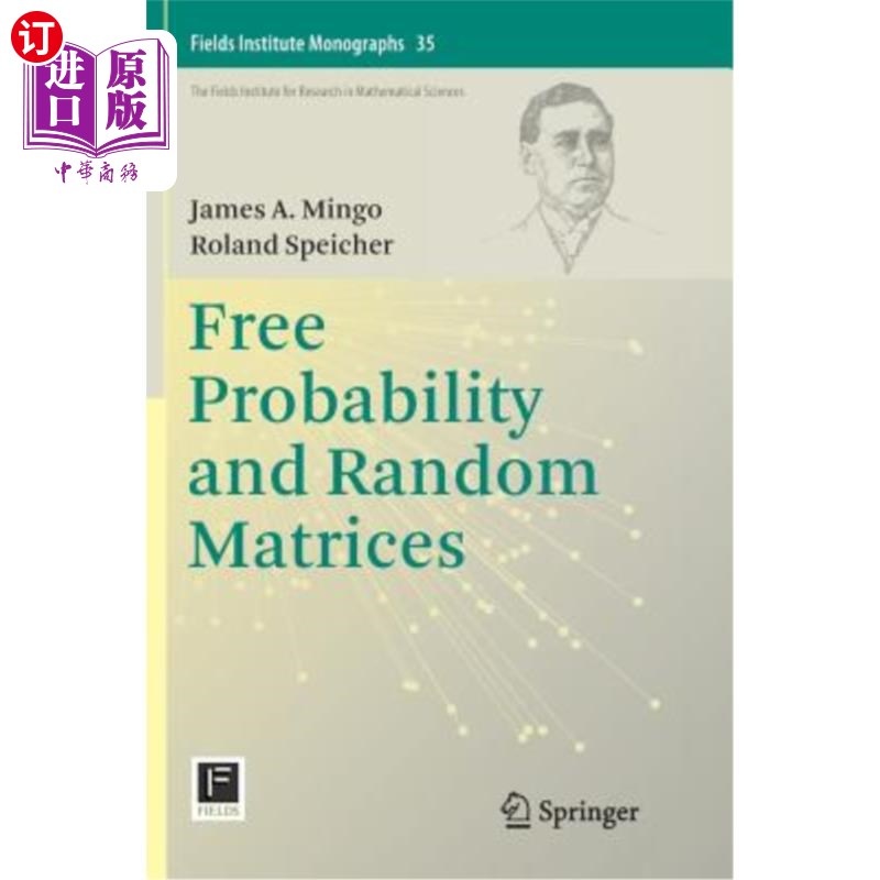 海外直订Free Probability and Random Matrices 自由概率与随机矩阵
