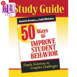 Improve 海外直订50 50种方法 改善学生行为 Behavior Ways Challenges Solutions Student Simple Complex Stu 复