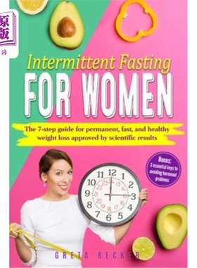 海外直订医药图书Intermittent Fasting for Women: The 7 step guide for permanent, fast and heathy  女性间歇性禁食:科