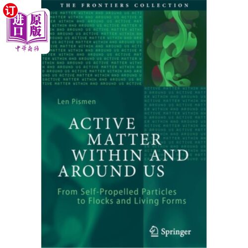 海外直订Active Matter Within and Around Us: From Self-Propelled Particles to Flocks and  我们内部和周围的活性物质: