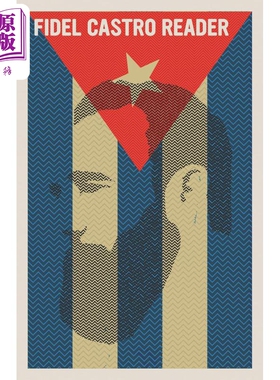 菲德尔 卡斯特罗读本 Fidel Castro Reader 英文原版 Fidel Castro【中商原版】