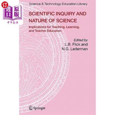 海外直订Scientific Inquiry and Nature of Science: Implications for Teaching, Learning, a 科学探究与科学本质:对教学、学