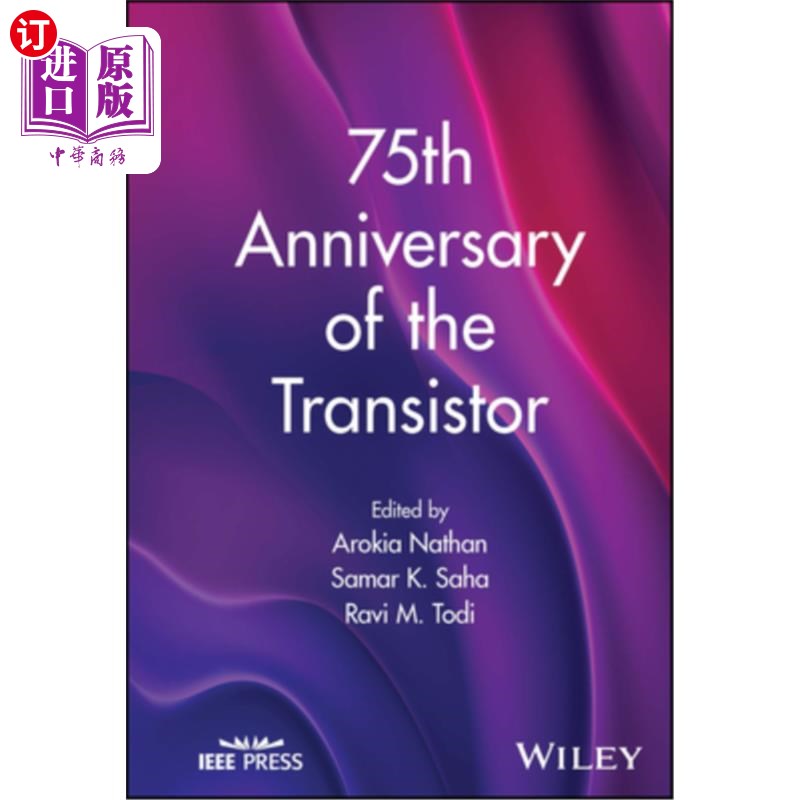 海外直订75th Anniversary of the Transistor 晶体管诞生75周年