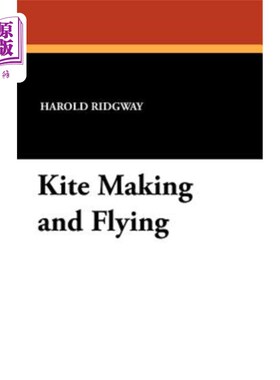 海外直订Kite Making and Flying 风筝制作和飞行