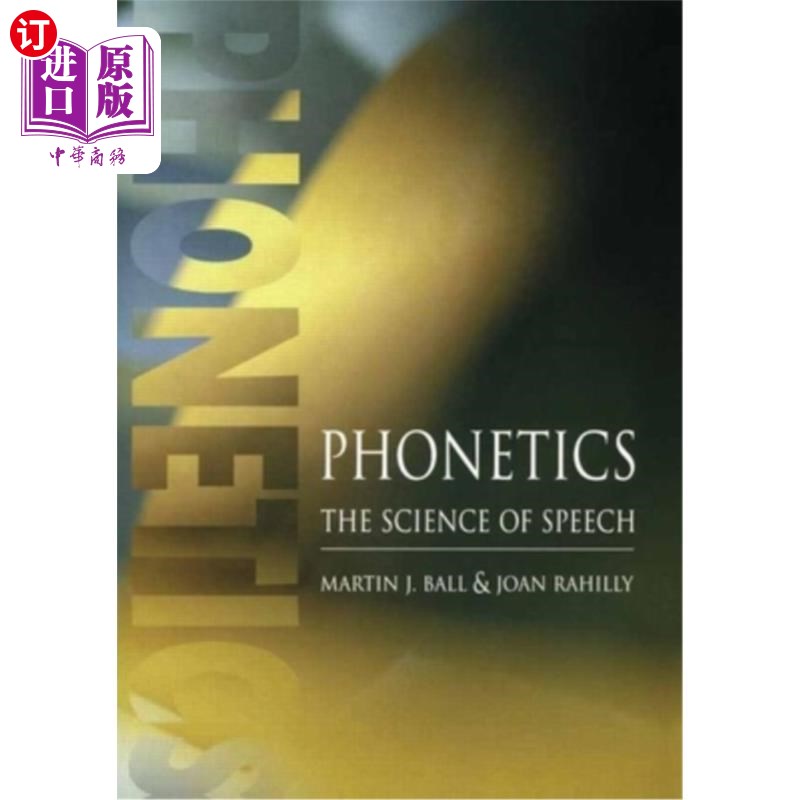 海外直订Phonetics: The Science of Speech 语音学：语言科学