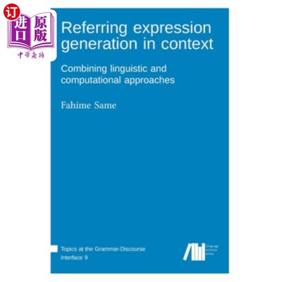 海外直订Referring expression generation in context 引用上下文中的表达式生成