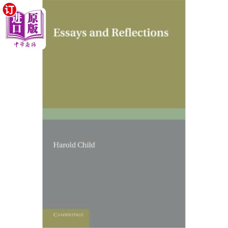 海外直订Essays and Reflections 散文与反思
