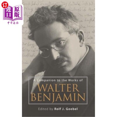 海外直订A Companion to the Works of Walter Benjamin 沃尔特·本雅明作品的伴侣