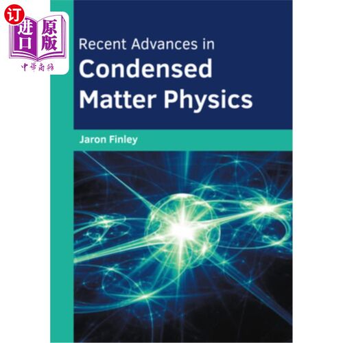 海外直订Recent Advances in Condensed Matter Physics 凝聚态物理的最新进展