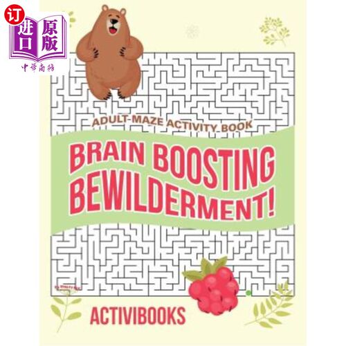 海外直订Brain Boosting Bewilderment! Adult Maze Activity Book 大脑促进困惑!成人迷宫活动书