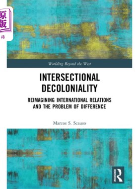 海外直订Intersectional Decoloniality 区间的Decoloniality