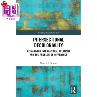 海外直订Intersectional Decoloniality 区间的Decoloniality
