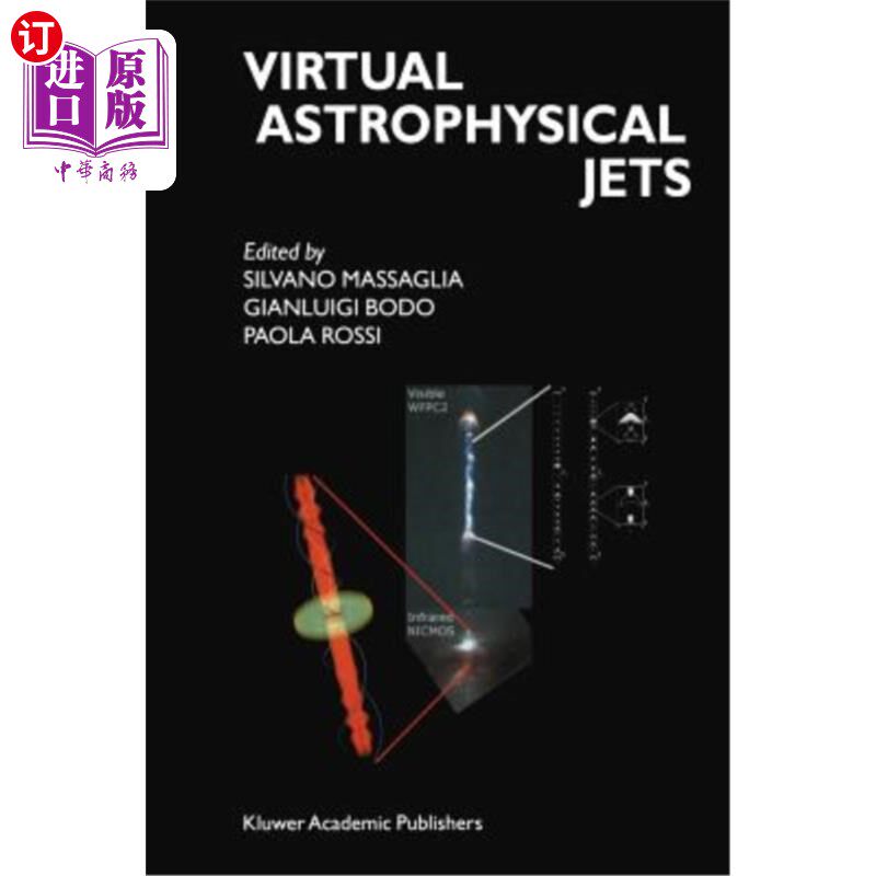 海外直订Virtual Astrophysical Jets: Theory Versus Observations 虚拟天体物理喷流:理论与观测
