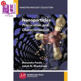 Characterization 海外直訂Nanoparticles Preparation and 制備與表征 納米顆粒
