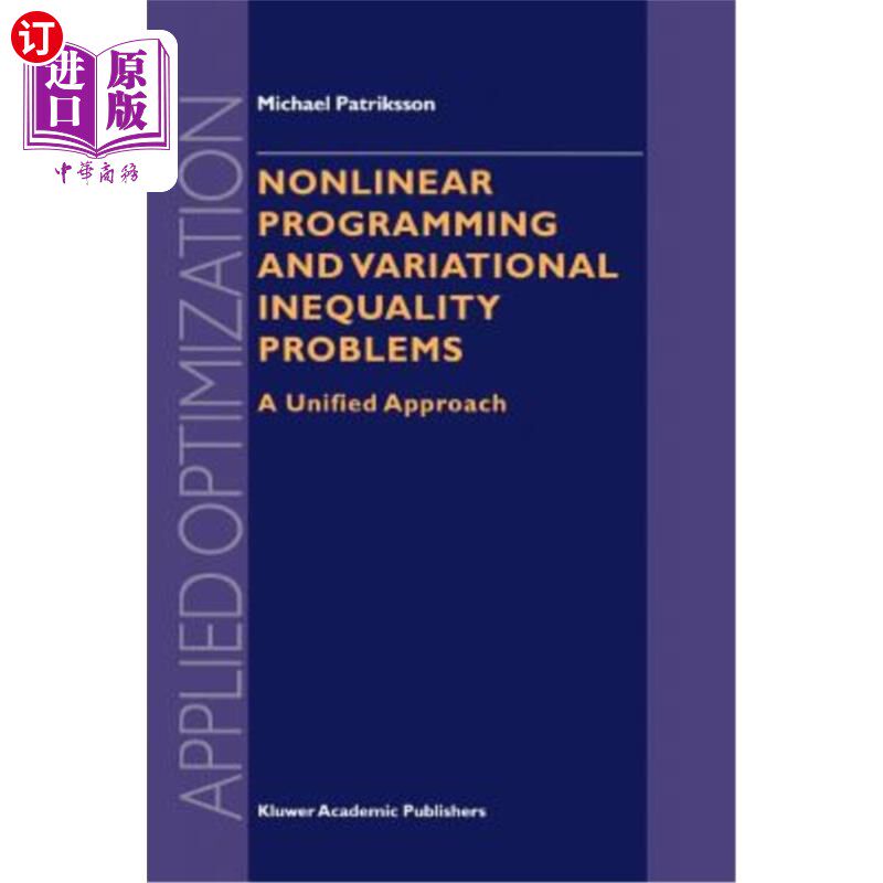 海外直订Nonlinear Programming and Variational Inequality Problems: A Unified Approach 非线性规划与变分不等式问题: