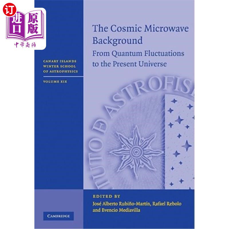 海外直订The Cosmic Microwave Background: From Quantum Fluctuations to the Present Univer 宇宙微波背景:从量子涨落到