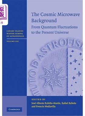 海外直订The Cosmic Microwave Background: From Quantum Fluctuations to the Present Univer 宇宙微波背景:从量子涨落到