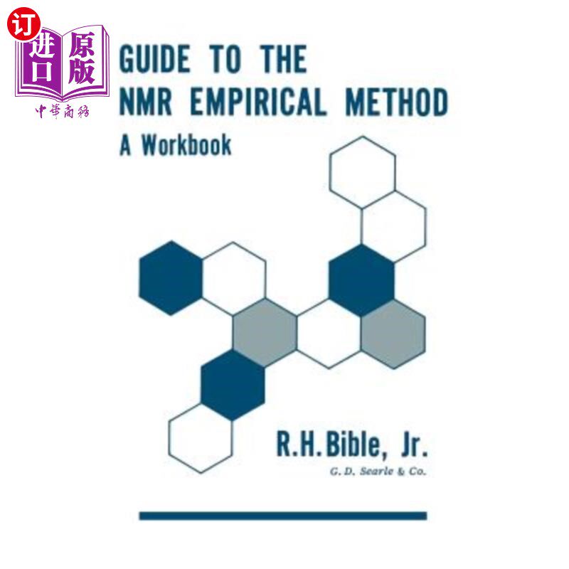 海外直订Guide to the NMR Empirical Method: A Workbook