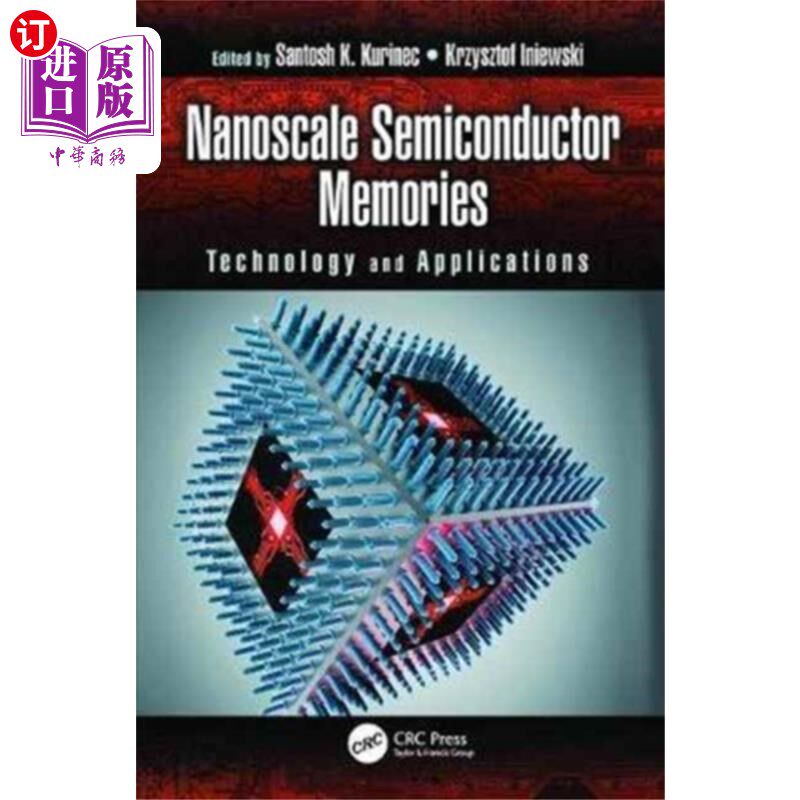 海外直订Nanoscale Semiconductor Memories