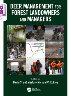 海外直订Deer Management for Forest Landowners and Manage... 森林土地所有者和管理者的鹿管理