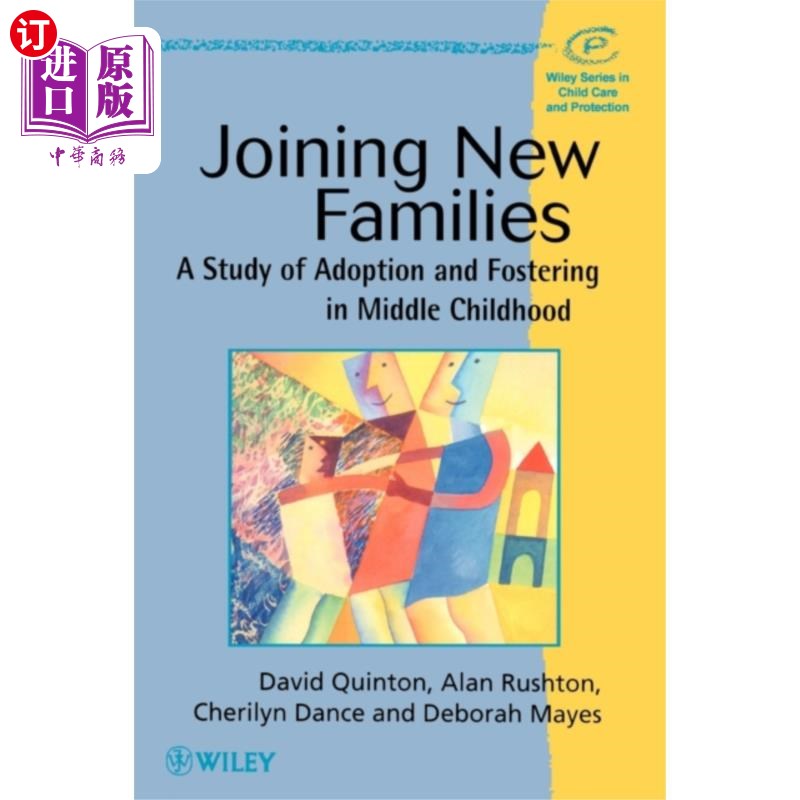 海外直订Joining New Families 加入新家庭——儿童中期收养与寄养研究