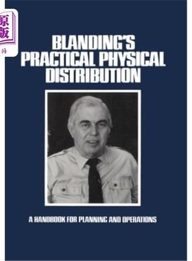 海外直订Blanding's Practical Physical Distribution: A Handbook for Planning and Operatio 布兰德的实际物流：规划和运