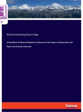 海外直订医药图书A Handbook of Physical Diagnosis of Diseases of the Organs of Respiration and He 呼吸器官、心脏器官