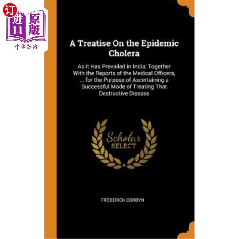 海外直订医药图书a treatise on the epidemic cholera: as it has