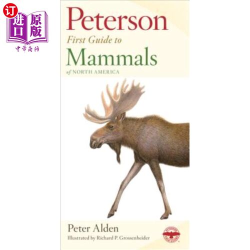 海外直订Peterson First Guide to Mammals of North America 彼得森北美哺乳动物第一指南