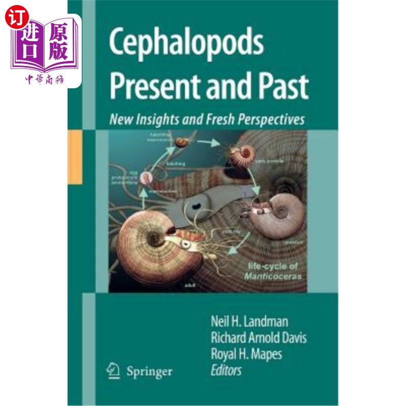 海外直订Cephalopods Present and Past: New Insights and Fresh Perspectives 头足类动物的现在和过去:新见解和新观点