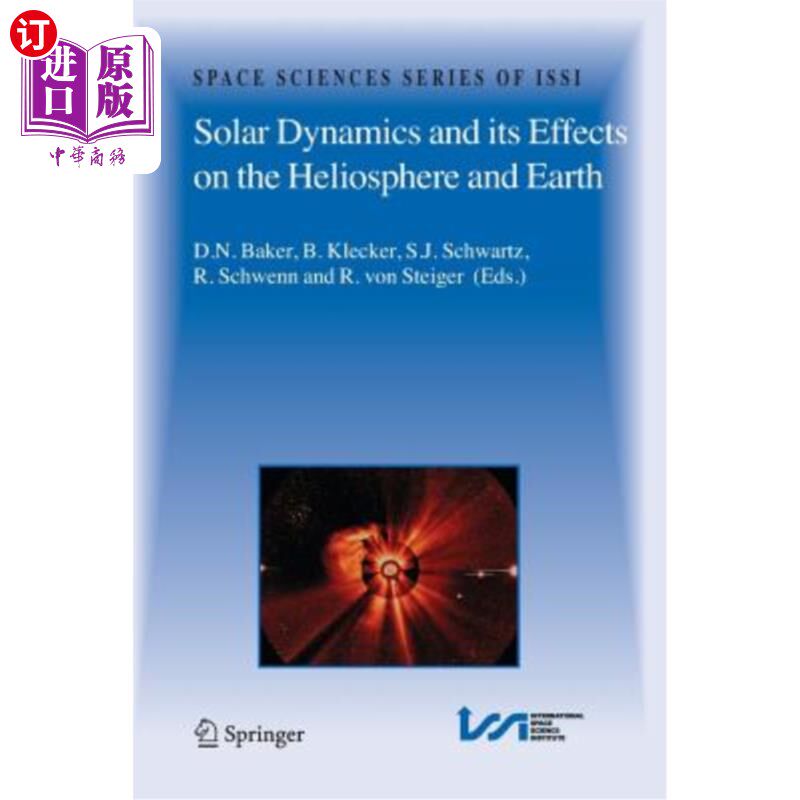 海外直订Solar Dynamics and Its Effects on the Heliosphere and Earth 太阳动力学及其对日球层和地球的影响