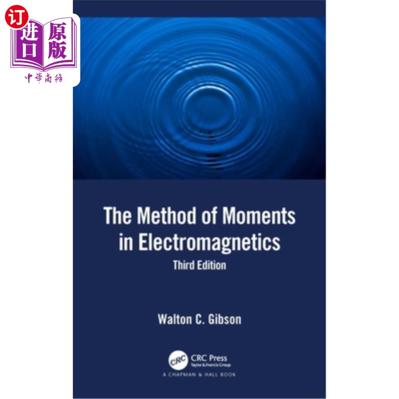 海外直订The Method of Moments in Electromagnetics 电磁学中的矩量法