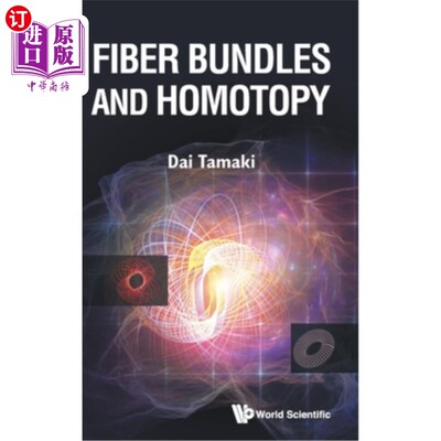 海外直订Fiber Bundles and Homotopy 纤维束与同伦
