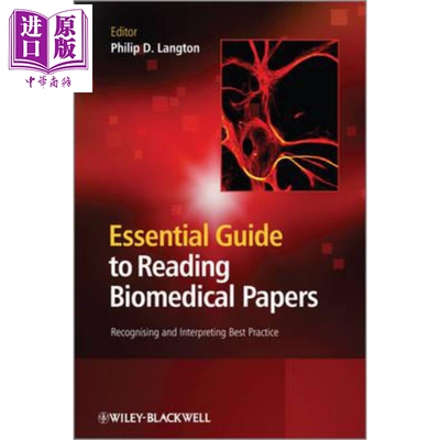 现货 生物医学论文阅读指南 Essential Guide To Reading Biomedical Papers Philip David Langton 英文原版【中商原版】wiley