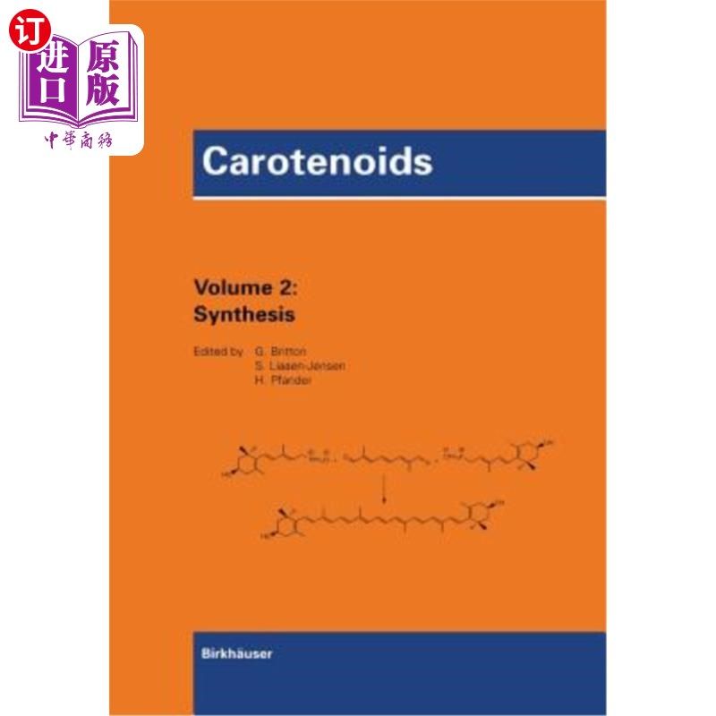 海外直订carotenoids: volume 2: synthesis 类胡萝卜素:第2卷:合成