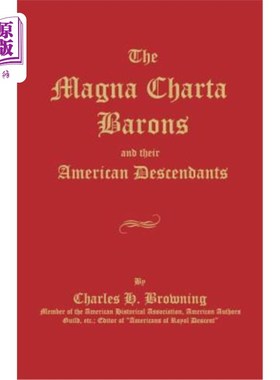 海外直订The Magna Charta Barons and Their American Descendants 大宪章男爵和他们的美国后裔