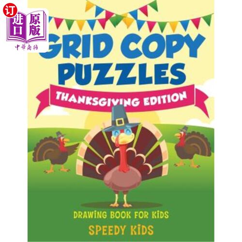 海外直订Grid Copy Puzzles: Thanksgiving Edition: Drawing Book for Kids 网格复制拼图：感恩节版：儿童画册