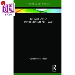海外直订Brexit and Procurement Law 英国脱欧和采购法