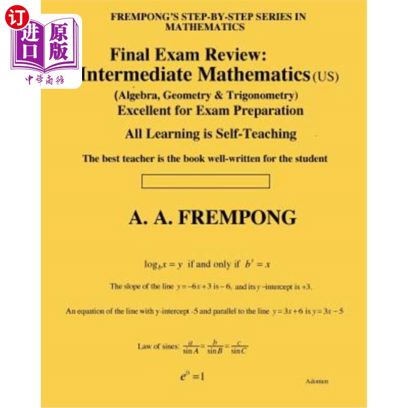 海外直订Final Exam Review: Intermediate Mathematics (US): (Algebra, Geometry & Trigonome 期末考试复习：中级数学（美