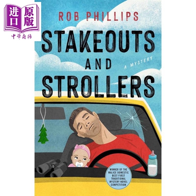 预售 监视与婴儿车 一桩谜案 英文原版 Stakeouts and Strollers A Mystery Rob Phillips【中商原版】