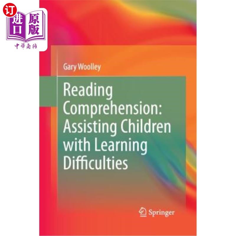 海外直订Reading Comprehension: Assisting Children with Learning Difficulties 阅读理解：帮助学习困难儿童