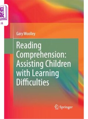 海外直订Reading Comprehension: Assisting Children with Learning Difficulties 阅读理解：帮助学习困难儿童