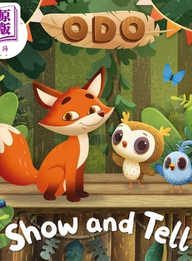 现货 松鼠奥多1 Odo Show and Tell 英文原版 卡通动画 动物冒险故事书 儿童图画书绘本故事 进口儿童读物 3-6岁【中商原版】
