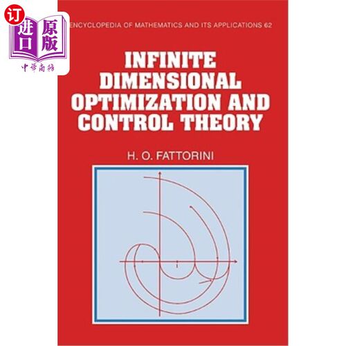 海外直订Infinite Dimensional Optimization and Control Theory 无限维优化与控制理论