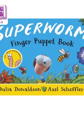 海外直订Superworm Finger Puppet Book - the wriggliest, s... 超级蠕虫手指木偶书——有史以来最扭动、最扭动的超级英雄!