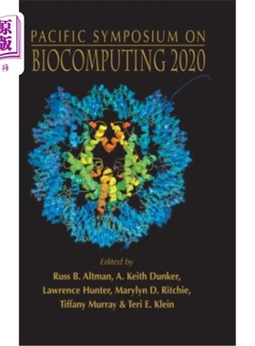 海外直订Biocomputing 2020 - Proceedings of the Pacific Symposium 生物计算2020-太平洋研讨会论文集