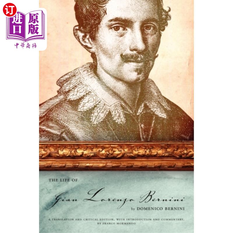 海外直订Life of Gian Lorenzo Bernini伟大的洛伦佐·贝尔尼尼的一生